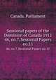 Sessional papers of the Dominion of Canada 1912. 46, no.7, Sessional Papers no.11, Canada. Parliament 