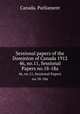 Sessional papers of the Dominion of Canada 1912. 46, no.11, Sessional Papers no.18-18a, Canada. Parliament 