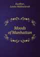 Moods of Manhattan, Kueffner, Louise Mallinckrodt 