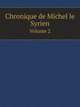 Chronique de Michel le Syrien. Volume 2, Michel le Syrien,J.-B.Chabot 
