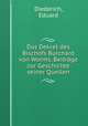 Das Dekret des Bischofs Burchard von Worms, Beitrage zur Geschichte seiner Quellen, Diederich, Eduard 