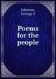 Poems for the people, George S. Johnson 