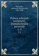 Полное собрание сочинений; драматические переводы. 1-2, Ostrovsky, Aleksandr Nikolaevich, 1823-1886 