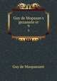 Guy de Mopasan`s gezamele er. 9, Ги де Мопассан 