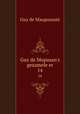 Guy de Mopasan`s gezamele er. 14, Ги де Мопассан 