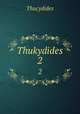 Thukydides. 2, Thucydides 