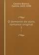 O demonio do ouro, romance original. 1, Castelo Branco, Camilo, 1825-1890 