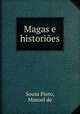 Magas e historioes, Sousa Pinto, Manoel de 