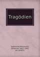 Tragodien, Sophocles,Minckwitz, Johannes, 1812-1885, ed. [and] tr 