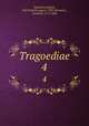 Tragoediae. 4, Sophocles,Erfurdt, Karl Gottlob August, 1780-,Hermann, Gottfried, 1772-1848 