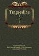 Tragoediae. 6, Sophocles,Erfurdt, Karl Gottlob August, 1780-,Hermann, Gottfried, 1772-1848 