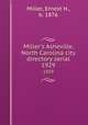 Miller`s Asheville, North Carolina city directory serial. 1929, Miller, Ernest H., b. 1876 
