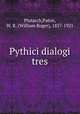 Pythici dialogi tres, Plutarch,Paton, W. R. (William Roger), 1857-1921 