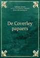 De Coverley papaers, Addison, Joseph, 1672-1719,Thurber, Samuel, [from old catalog] ed 