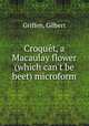 Croquet, a Macaulay flower (which can