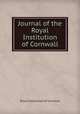 Journal of the Royal Institution of Cornwall, Royal Institution of Cornwall 