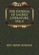 THE JOURNAL OF SACRED LITERATURE, VOL.V, REV. HENRY BURGESS 