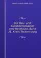 Die Bau- und Kunstdenkmaeler von Westfalen. Band 21: Kreis Tecklenburg, Albert Ludorff (1848-1915) 