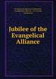 Jubilee of the Evangelical Alliance, Evangelical Alliance Conference, Evangelical Alliance, A.J Arnold, Conference 