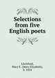 Selections from five English poets, Litchfield, Mary E. (Mary Elizabeth), b. 1854 