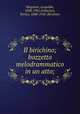 Il birichino; bozzetto melodrammatico in un atto;, Mugnone, Leopoldo, 1858-1941,Golisciani, Enrico, 1848-1918. Birichino 
