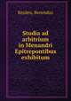 Studia ad arbitrium in Menandri Epitrepontibus exhibitum, Keulen, Berendus 