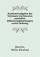 Randwertaufgaben bei Systemen von linearen partiellen Differentialgleichungen erster Ordnung, Hurwitz, Wallie Abraham 