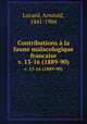 Contributions la faune malacologique francaise. v. 13-16 (1889-90), Locard, Arnould, 1841-1904 
