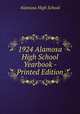 1924 Alamosa High School Yearbook - Printed Edition, Alamosa High School 