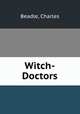 Witch-Doctors, Beadle, Charles 