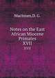 Notes on the East African Miocene Primates. XVII, MacInnes,D. G. 
