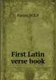 First Latin verse book, W.E. P. Pantin 