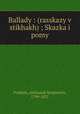 Баллады (рассказы в стихах). Сказка и поэмы, Pushkin, Aleksandr Sergeevich, 1799-1837 