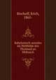 Babylonisch-astrales im Weltbilde des Thalmud un Midrasch, Bischoff, Erich, 1865- 