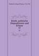 Briefe, politische Dispositionen und Erlasse. 37, Frederick II, King of Prussia, 1712-1786 