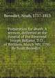 Preparation for death. A sermon, delivered at the funeral of the Reverend Joseph Bellamy, D.D., of Bethlem, March 9th, 1790. By Noah Benedict . ., Benedict, Noah, 1737-1813 
