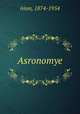 Asronomye, ivion, 1874-1954 