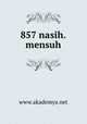 857 nasih.mensuh, www.akademya.net 