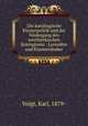 Die karolingische Klosterpolitik und der Niedergang des westfrenkischen Koningtums : Laienabte und Klosterinhaber, Voigt, Karl, 1879- 