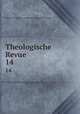 Theologische Revue. 14, 