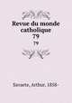 Revue du monde catholique. 79, Savaete, Arthur, 1858- 