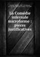 La Comedie infernale microforme : pieces justificatives, Adolphe Ouimet 