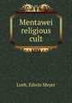 Mentawei religious cult, Loeb, Edwin Meyer 