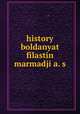 history boldanyat filastin marmadji a. s., ??????? ?????? ??????? ?????? ??????? ?. ?. ?????? ???????? 