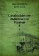 Geschichte der italienischen Staaten. 4, Leo, Heinrich, 1799-1878 
