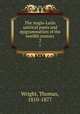 The Anglo-Latin satirical poets and epigrammatists of the twelfth century. 2, Wright, Thomas, 1810-1877 