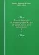Frank Raleigh of Watercombe. A tale of sport, love, and adventure. 2, Davies, Edward William, 1812-1894 