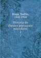 Historia do theatro portuguez microform. 2, Teofilo Braga 
