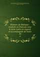 Histoire de Hainaut : traduite en francais avec le texte Latin en regard, et accompagne de notes. 10, Jacques de Guyse 