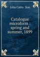 Catalogue microform : spring and summer, 1899, John Catto & Son 